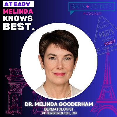 Melinda Knows Best: EADV 2025 Chronic Hand Eczema  Paris Pop-Up with Dr.Melinda Gooderham