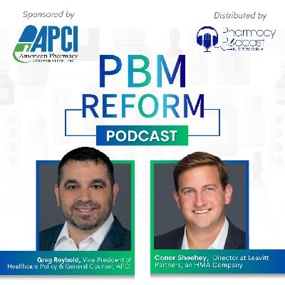 Behind the Policy: PBMs, Drug Pricing & Telehealth with Conor Sheehey | PBM Reform