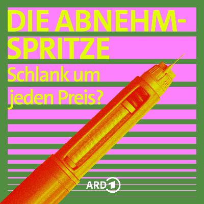 Ab 2. März neu in diesem Feed: Die Abnehmspritze - Schlank um jeden Preis? Ab 2. März neu in diesem Feed: Die Abnehmspritze - Schlank um jeden Preis?