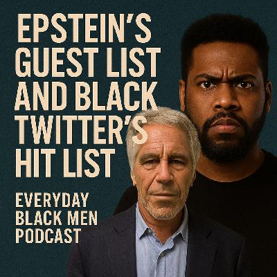 Epstein’s Guest List and Black Twitter’s Hit List