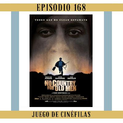 168. No country for old men: La tercera es la vencida 168. No country for old men: La tercera es la vencida