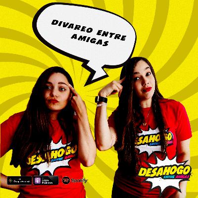 166. Divareo entre amigas. Respondiendo preguntas de la comunidad