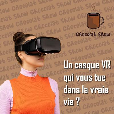 Le premier casque VR capable de vous tuer dans la vraie vie ?