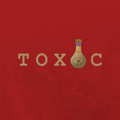 Toxic