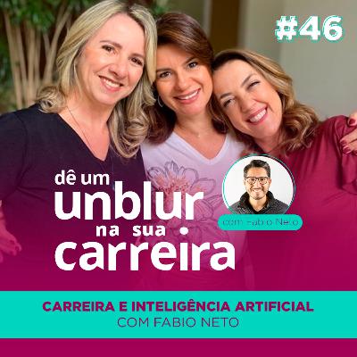 EP#46 | Carreira & Inteligência Artificial