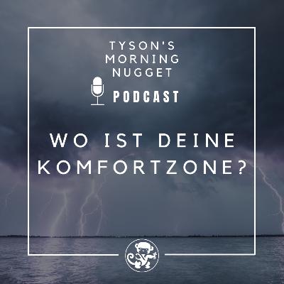 Wo ist deine Komfortzone? - Folge 07
