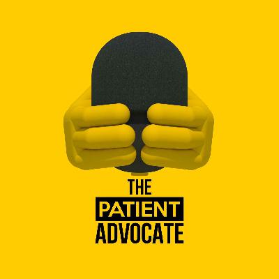 The Patient Advocate - coming soon ...
