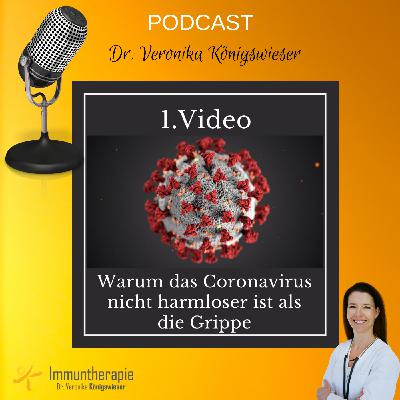 #010 Das "Coronavirus" und die Ganzheitsmedizin