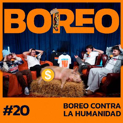 Boreo 4x20: Boreo contra la humanidad Boreo 4x20: Boreo contra la humanidad