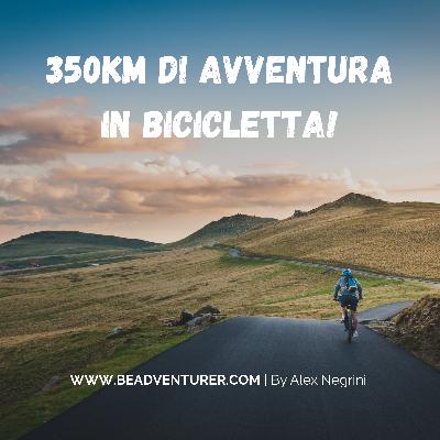 Italia - Slovenia: 350km di avventura in bicicletta!