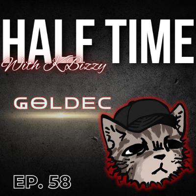 Goldec Talks "Reality" of Content Creating | Half Time with K Bizzy #58 Goldec Talks "Reality" of Content Creating | Half Time with K Bizzy #58