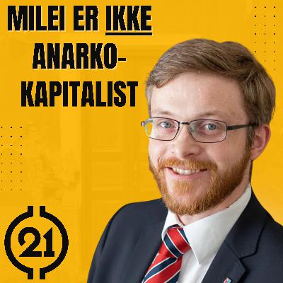 Argentina er ikke et frimarkedsparadis – med Dr. Kristoffer Mousten Hansen #038
