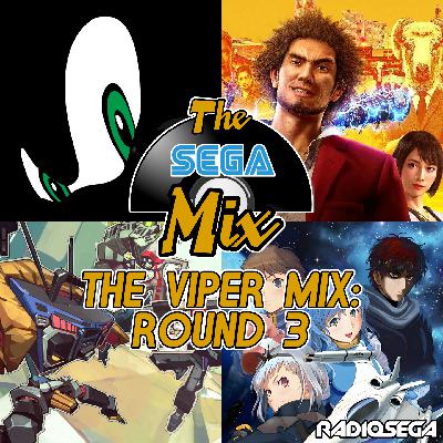 The SEGA Mix - The Viper Mix: Round 3 (11 Oct 2024)