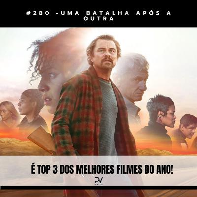 #280 -UMA BATALHA APÓS A OUTRA #280 -UMA BATALHA APÓS A OUTRA