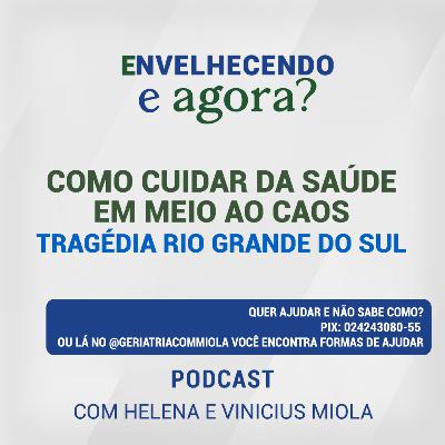 Como cuidar da saúde em meio ao caos - Tragédia Rio Grande do Sul Como cuidar da saúde em meio ao caos - Tragédia Rio Grande do Sul