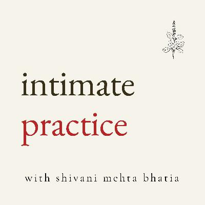 01. what is a practice of intimacy? 01. what is a practice of intimacy?