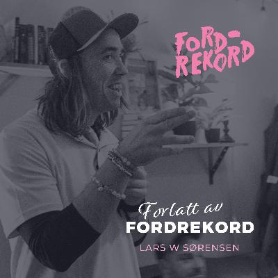 Forlatt av FordRekord: Vokalist Lars W Sørensen Forlatt av FordRekord: Vokalist Lars W Sørensen