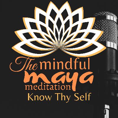 Ep20: Know Thy Self Ep20: Know Thy Self