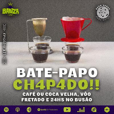 BANZAcast 371 - CAFÉ OU COCA VELHA, VÔO FRETADO E 24HS NO BUSÃO | BATE-PAPO CH4P4D0! BANZAcast 371 - CAFÉ OU COCA VELHA, VÔO FRETADO E 24HS NO BUSÃO | BATE-PAPO CH4P4D0!