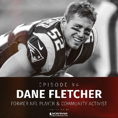 Episode 94 - Dane Fletcher Episode 94 - Dane Fletcher