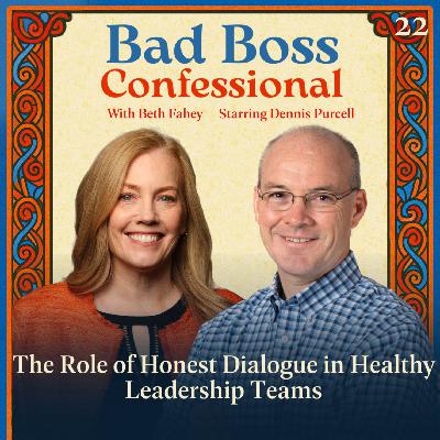 22. The Role of Honest Dialogue in Healthy Leadership Teams