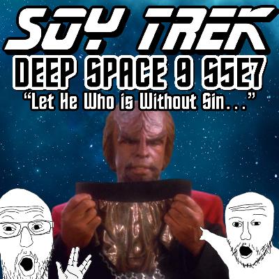 DS9 S5E7 "Let He Who is Without Sin..." DS9 S5E7 "Let He Who is Without Sin..."