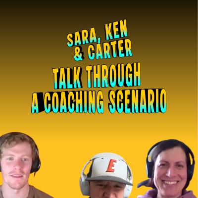 Episode 2: Ken, Sara, and Carter Catch Up
