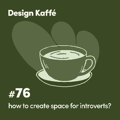 076: Creating Space for Introverted Voices