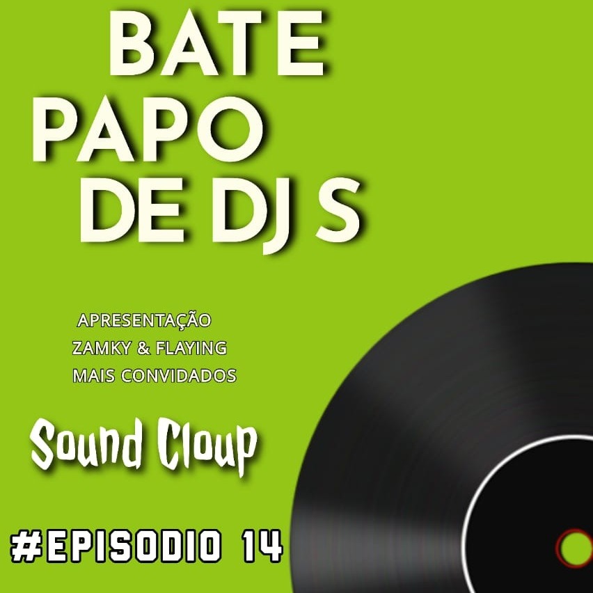 #PODCAST PAPO DE DJS