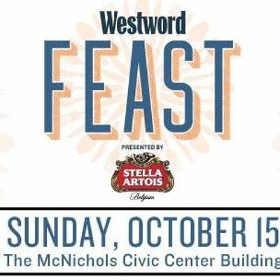 Ep. 35 - Westword Feast 2017 Ep. 35 - Westword Feast 2017