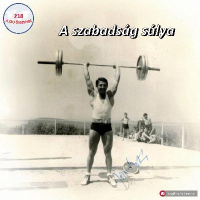 218 – A szabadság súlya – beszélgetés Javorek Istvánnal (Kansas, USA) 218 – A szabadság súlya – beszélgetés Javorek Istvánnal (Kansas, USA)