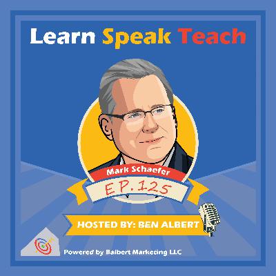 Stop Being BORING: Beat AI, Kill Boring, Share Boldly w/ Mark Schaefer (LST #125)
