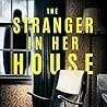 [Download] [PDF] The Stranger in Her House BY : John Marrs