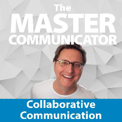 57: Collaborative Communication 57: Collaborative Communication