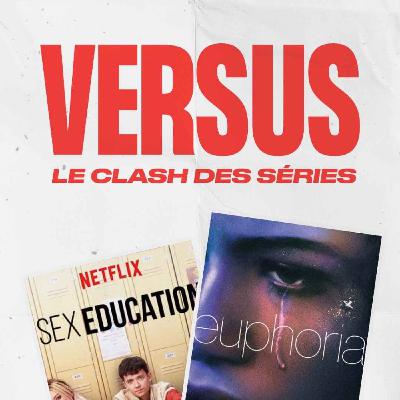 Sex education VS Euphoria