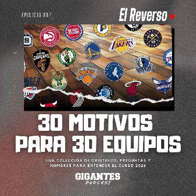 Cap. 282 (30 motivos para 30 equipos)
