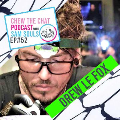 Ep52 Drew Le Fox - Shamanism DMT Kambo Ceremonies & Skydiving