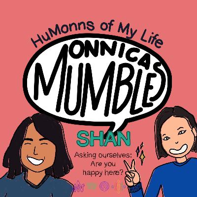 Shan: Asking ourselves, "Are you happy here?" [VIDEO]