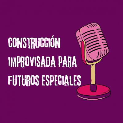 Construcción improvisada para futuros especiales