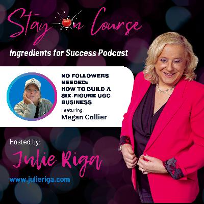 No Followers Needed: How to Build a Six-Figure UGC Business with Megan Collier