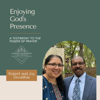 023: Enjoying God's Presence: A Testimony to the Power of Prayer