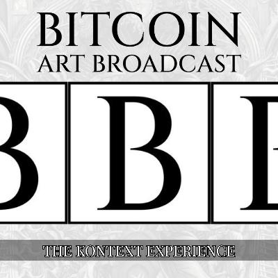 Bitcoin Art Podcast Ep. 8 w/ Asanoha & Kontext