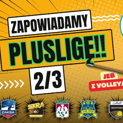 ZAPOWIEDŹ SEZONU PLUSLIGI 2024/25 CZĘŚĆ 2/3 | #JebZVolleya | CHMIEL | SIEKIERSKI | ŻALIŃSKI