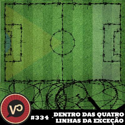 #334 "Dentro das Quatro Linhas da Exceção" - com Tassio Denker