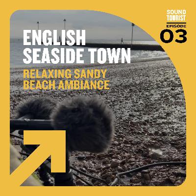 Relaxing Beach Ambiance | English Seaside Town