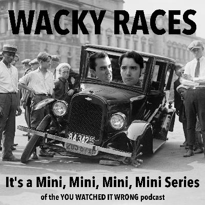 Announcing a new Miniseries: Wacky Races Announcing a new Miniseries: Wacky Races