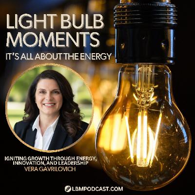 Vera Gavrilovich: Igniting Growth Through Energy, Innovation, And Leadership