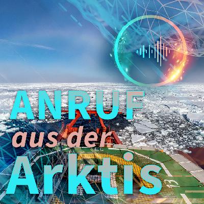 #3 Wie der Podcast aus der Arktis kommt
