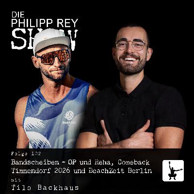 Folge 102: Bandscheiben - OP und Reha, Comeback Timmendorf 2026 und BeachZeit Berlin - mit Tilo Backhaus Folge 102: Bandscheiben - OP und Reha, Comeback Timmendorf 2026 und BeachZeit Berlin - mit Tilo Backhaus