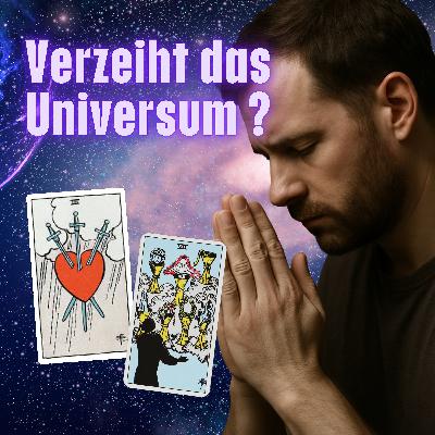Sich für Fehlverhalten beim Universum entschuldigen - geht das?
